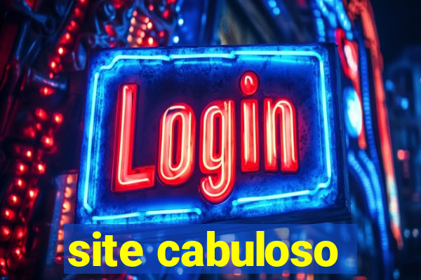 site cabuloso